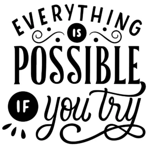 Naklejka Everything is possible if you try W52