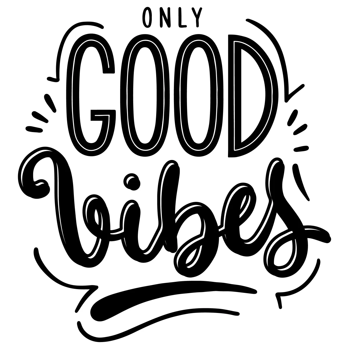 Naklejka Only good vibes W56