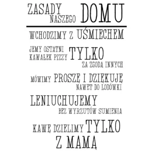 Naklejka Zasady naszego domu W05
