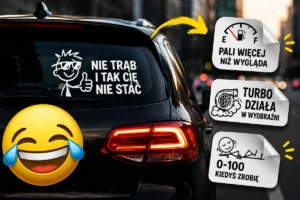 30 śmiesznych tekstów na naklejki samochodowe