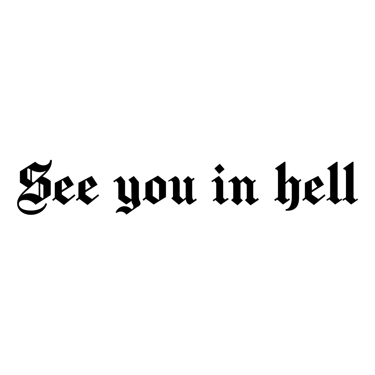 Naklejka See you in hell
